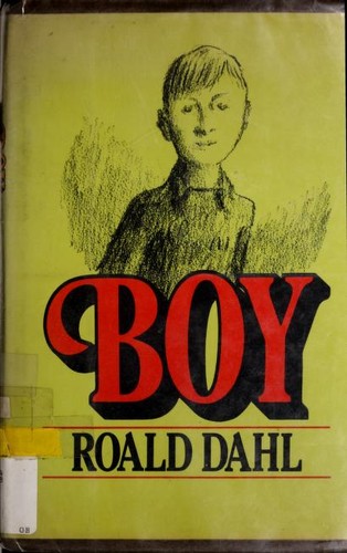Cover of Boy by Roald Dahl