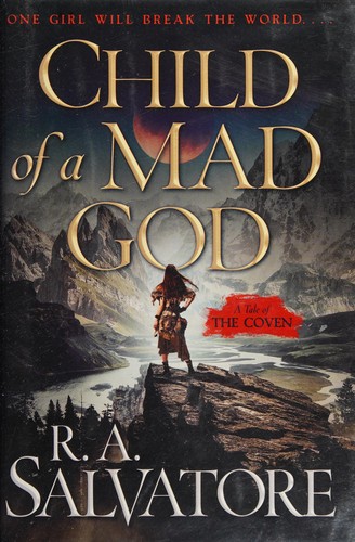 Cover of Child of a Mad God by R. A. Salvatore