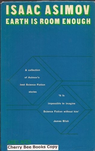 Cover of Earth Is Room Enough by Isaac Asimov
