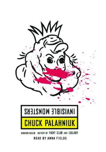 Cover of Invisible Monsters by Chuck Palahniuk