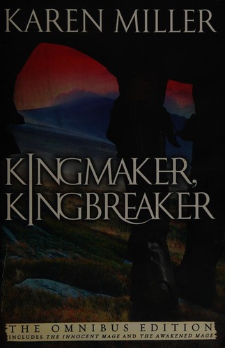 Cover of Kingmaker Kingbreaker by Karen Miller