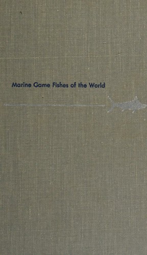Cover of Marine Game Fishes of the World by Francesca La Monte