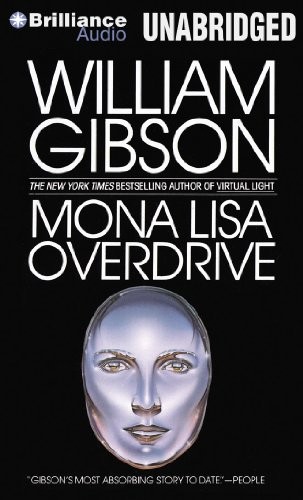 Cover of Mona Lisa Overdrive by William Gibson