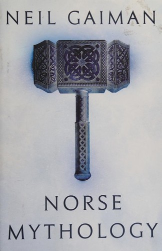 Cover of Norse Mythology by Neil Gaiman