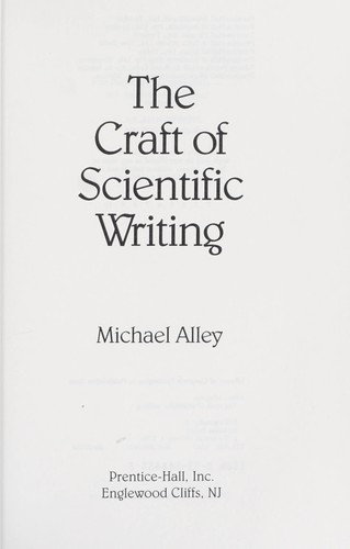 Cover of The Craft of Scientific Writing by Michael Alley